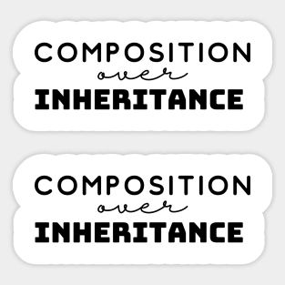 Composition Over Inheritance - 2 Sticker